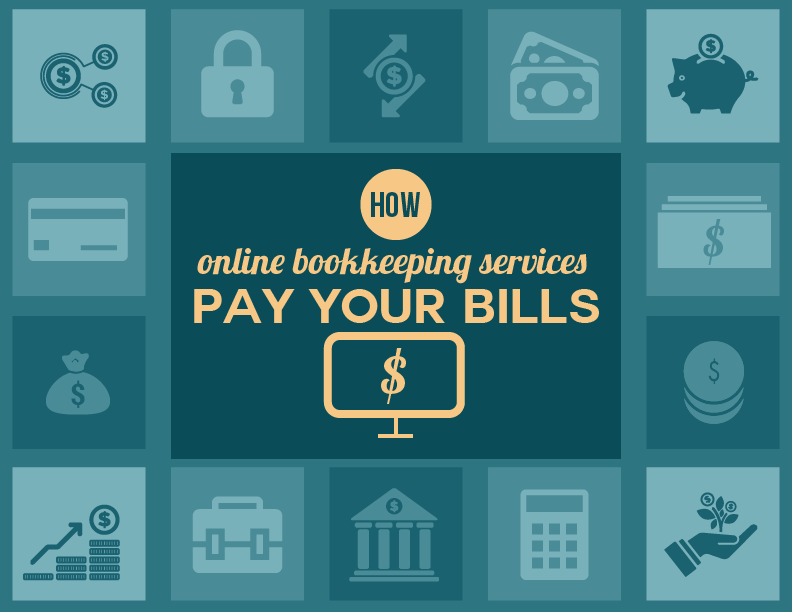 How Online Bookkeeping Services Pay Your Bills