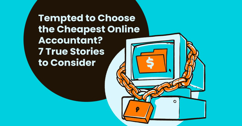 Cheap Online Accountants & Financial Nightmares