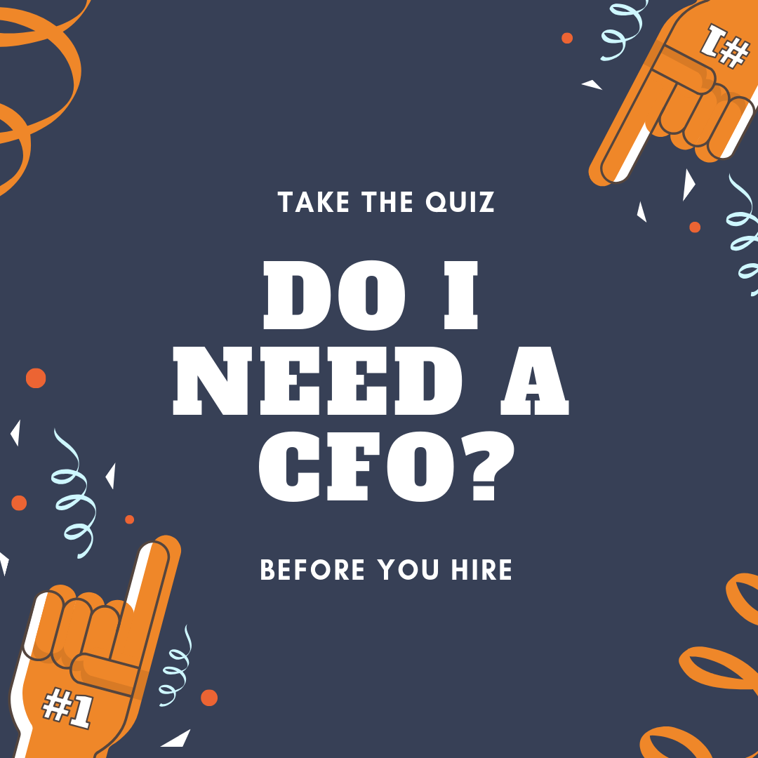 Do I Need a Virtual CFO? Take This Quiz to Find Out.